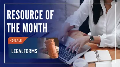 Resource of the Month: Gale Legal Forms