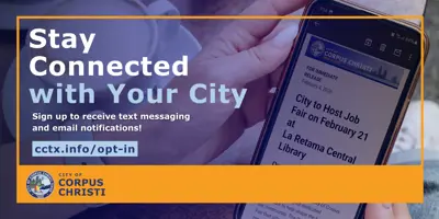 Stay connected with your city! Sign up to receive text messaging and email notifications.cctx.info/opt-in