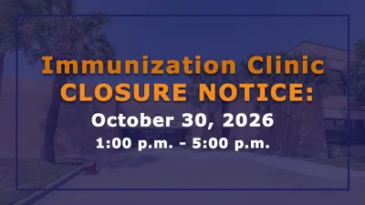 Immunization Clinic Closure Notice: October 30, 2026 from 1 p.m. to 5 p.m.