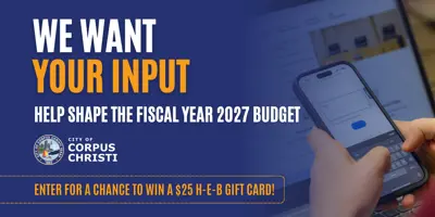 We want your input. Help share the fiscal year 2027 budget. Enter for a chance to win a $25 HEB gift card.