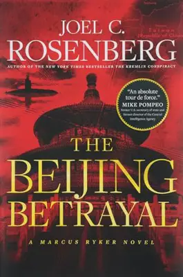 The Beijing Betrayal