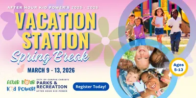 After Hour Kid Power 2025 - 2026; Vacation Station Spring Break; March 9 through 13, 2026; Ages 5 through 13; Parks and Recreation; Register Today.