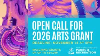 Open Call for 2026 Arts Grant Program; Deadline November 14 at 5 p.m. Up to $15,000 in matching grants