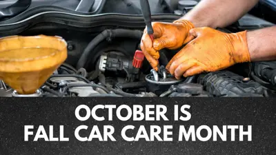 October is Fall Car Care Month