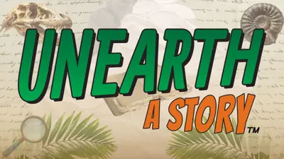 Unearth a Story